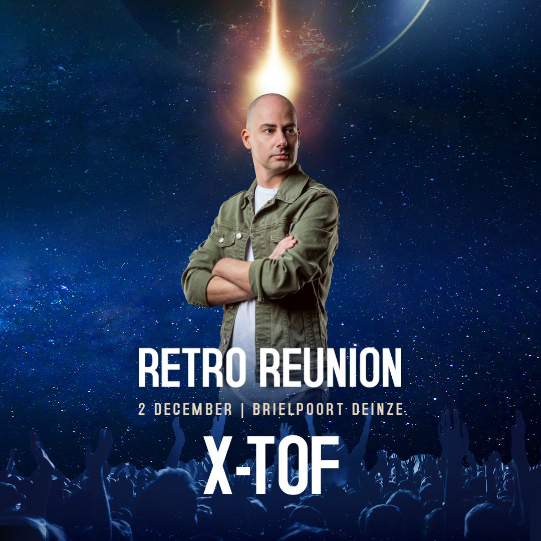 DJ X-TOF Retro Reunion